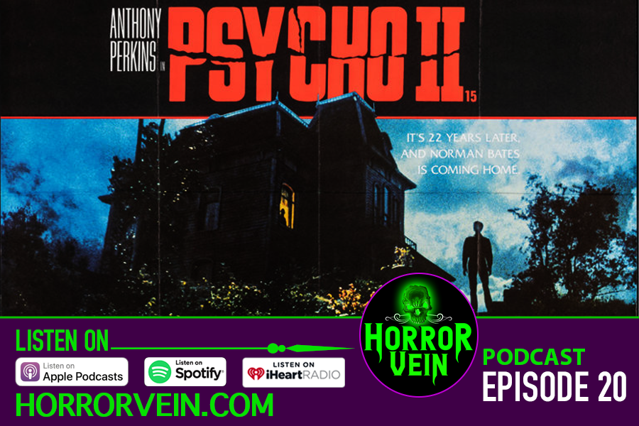 Psycho 2 - Horror Vein Podcast
