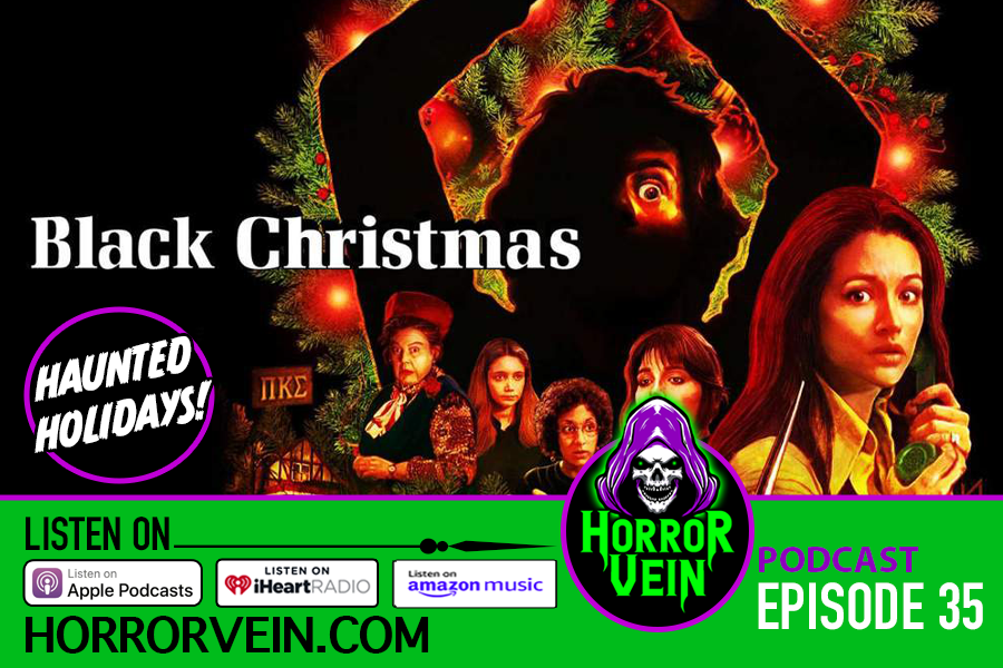 Black Christmas - HORROR VEIN Podcast