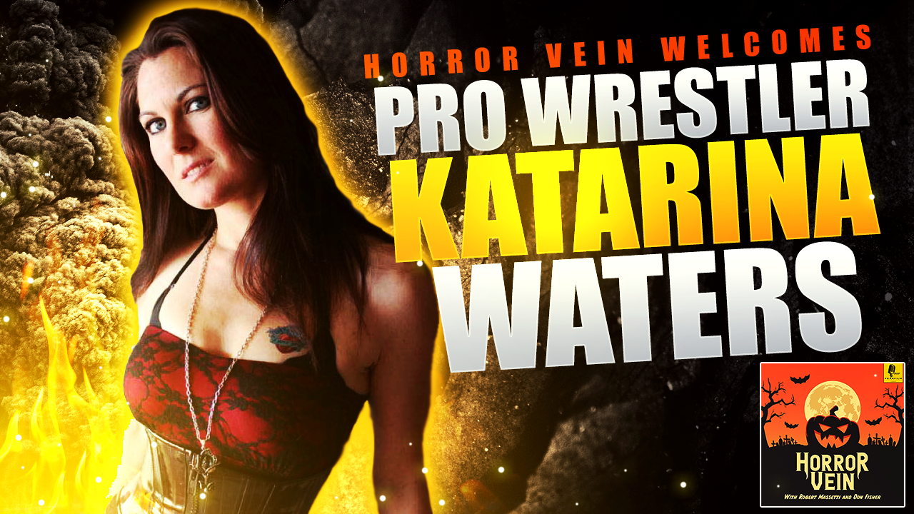 Katarina Waters Interview on the HORROR VEIN Podcast