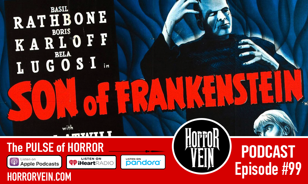 SON OF FRANKENSTEIN (1939) - HORROR VEIN Podcast