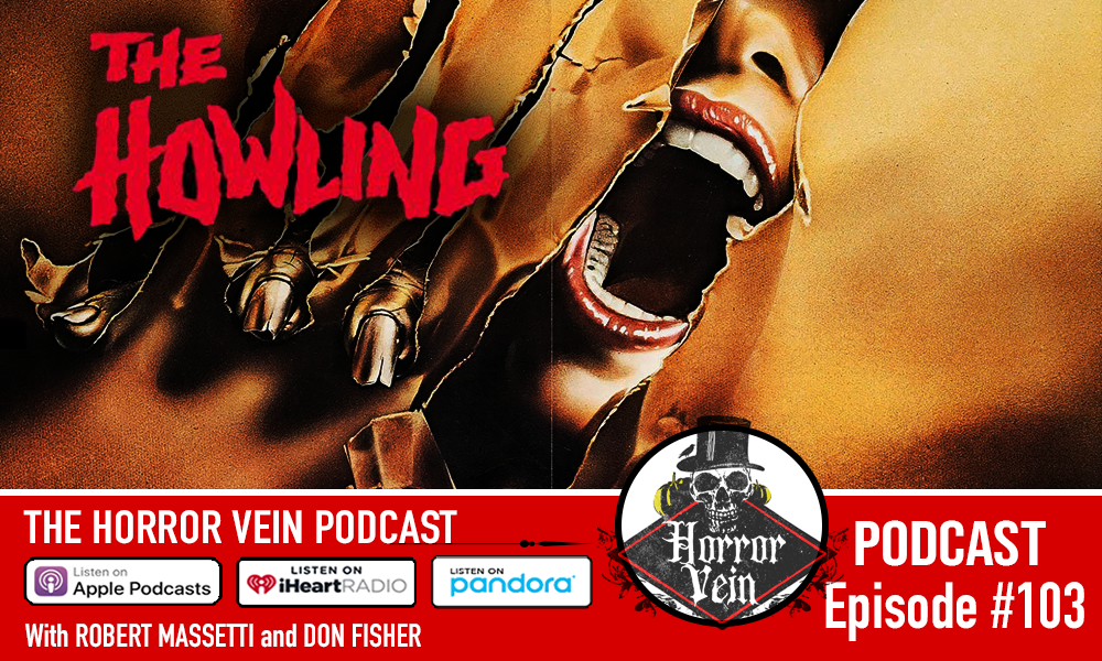 THE HOWLING (1981) - The Horror Vein Podcast #103