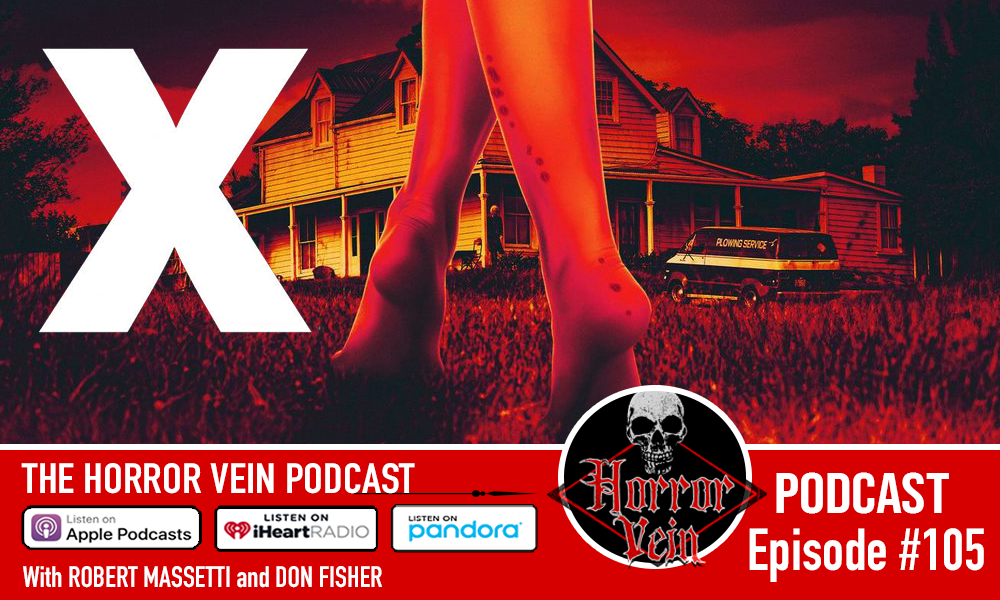 'X' (2022) - HORROR VEIN Podcast #105